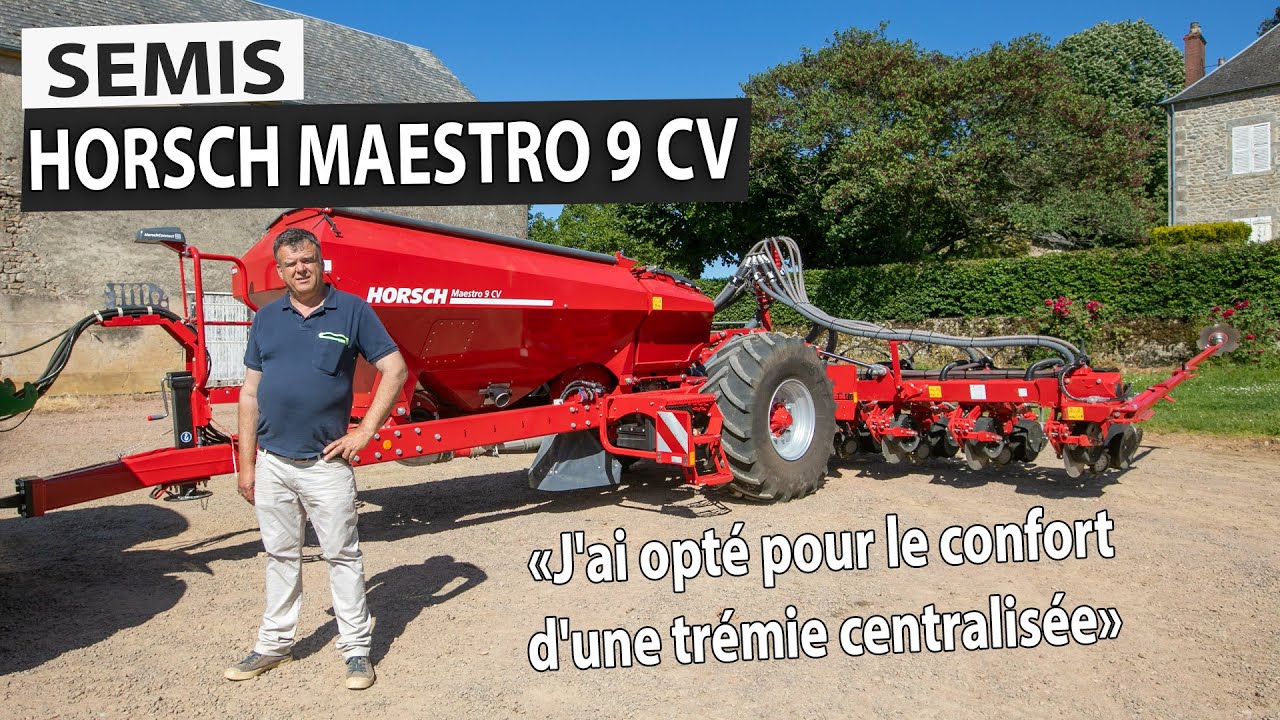 HORSCH Maestro 9 CV / J'ai opté pour le confort d'une trémie centralisée