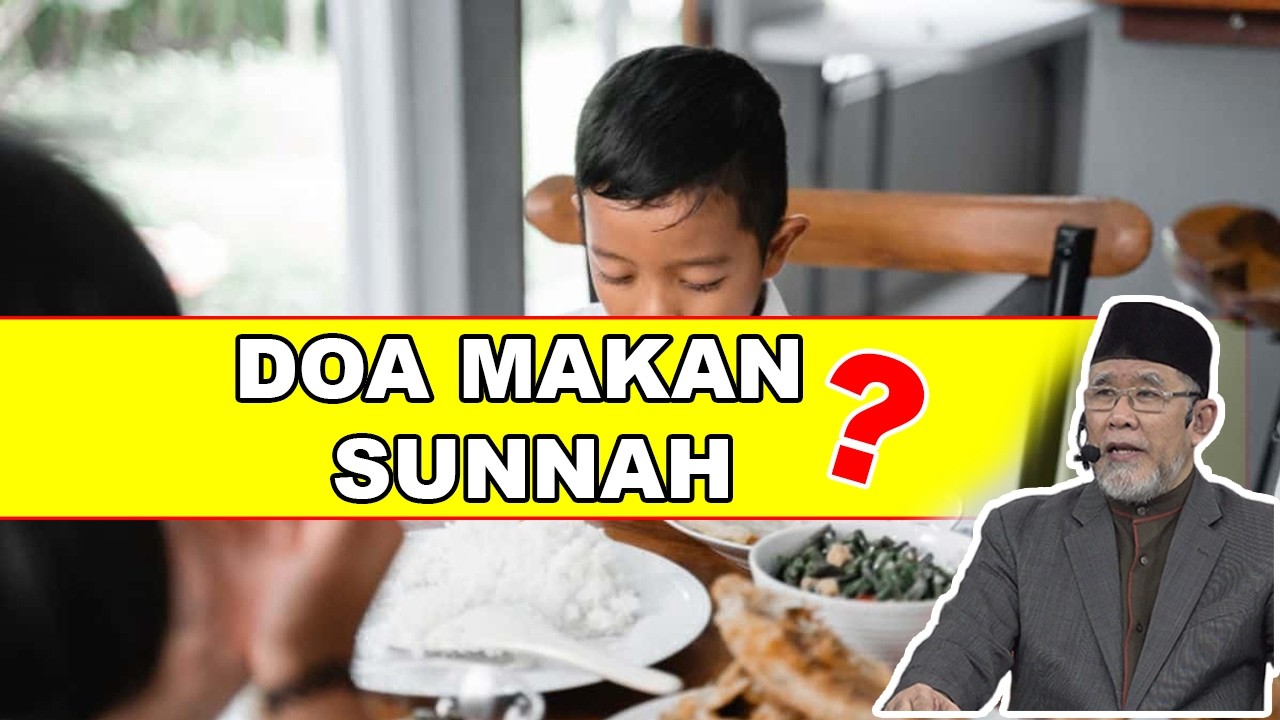 Doa makan SUNNAH?