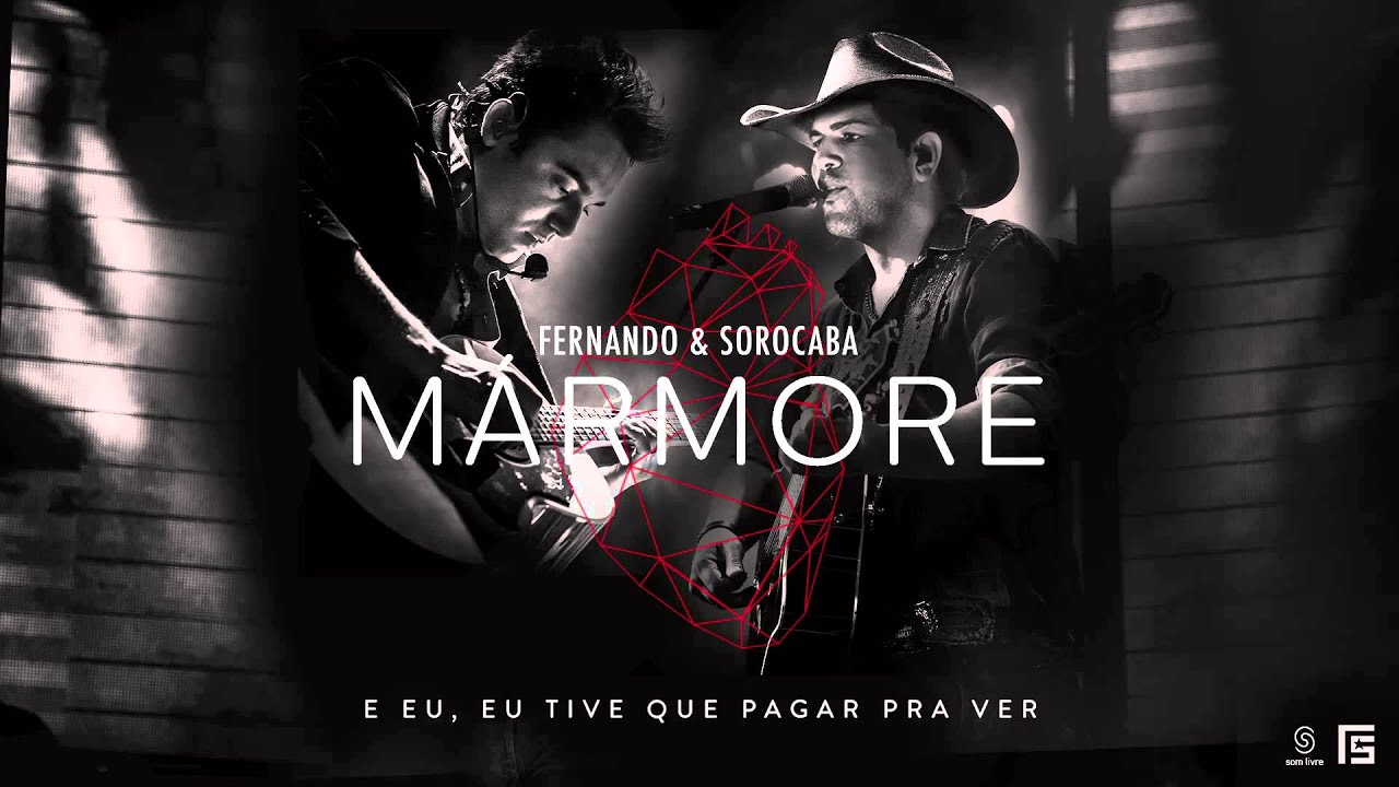 Fernando & Sorocaba - M&aacute;rmore (Lyric Video)