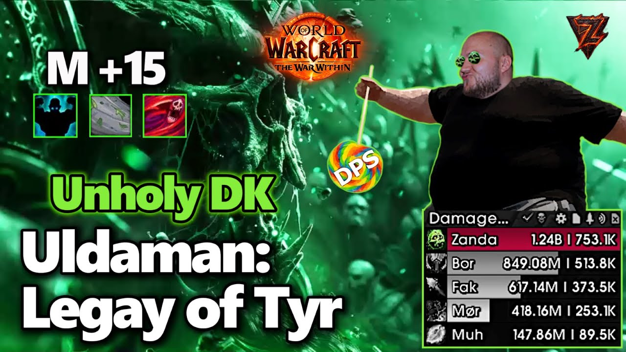 +15 Uldaman: Legacy of Tyr | Unholy DK - BIG BELLY, BIG DPS | M+ The War Within WoW 11.0.0 Prepatch