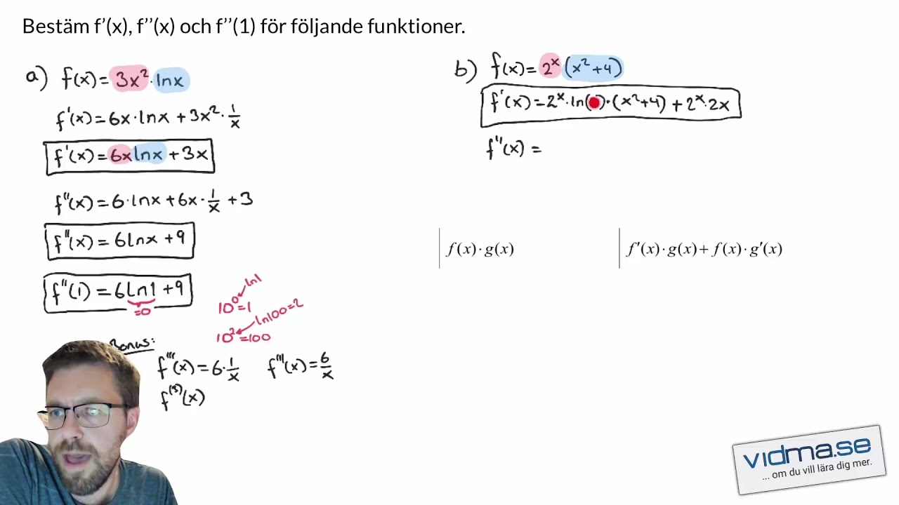Matematik 4. Produktregeln. Två svåra uppgifter (läs korrigeringen)