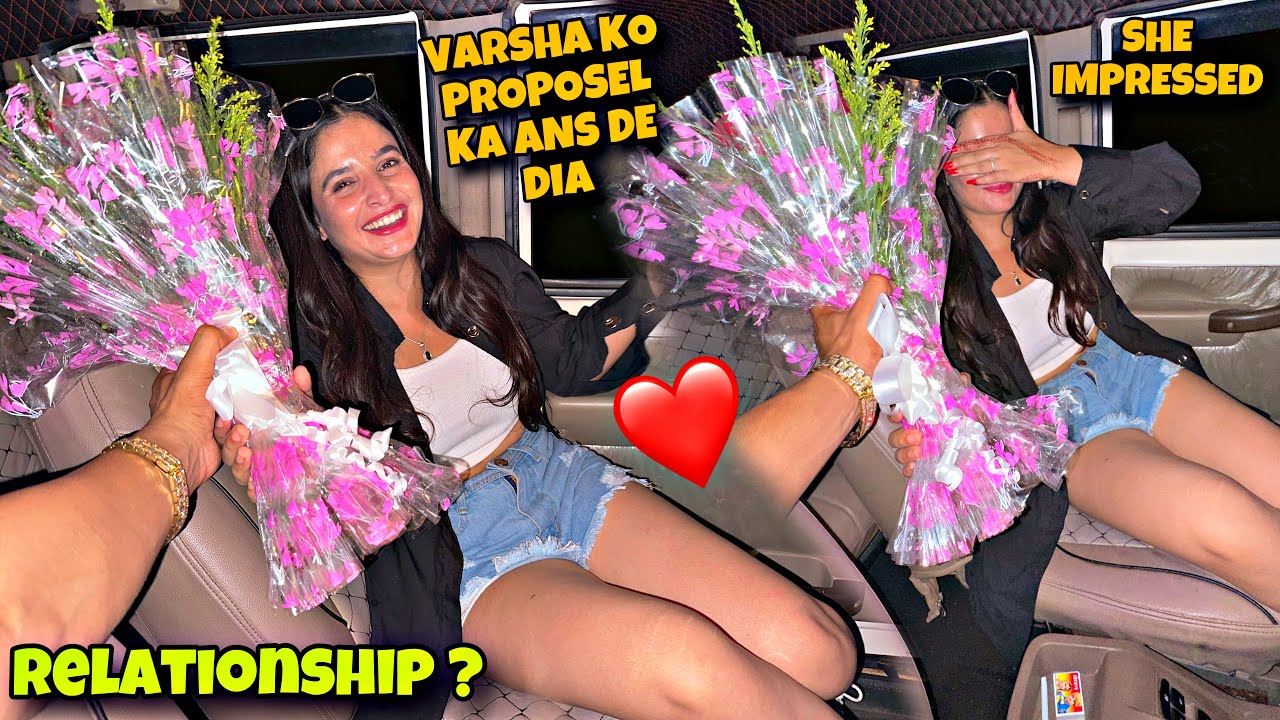 Varsha Ko Proposel Ka Ans De Dia ❤️ | Finally In A Relationship 🥰 | Yeh Impress Hogayi 😌