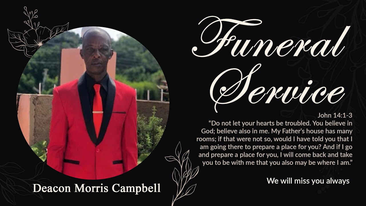 Funeral Service for Deacon Morris Campbell (October 14, 2023)