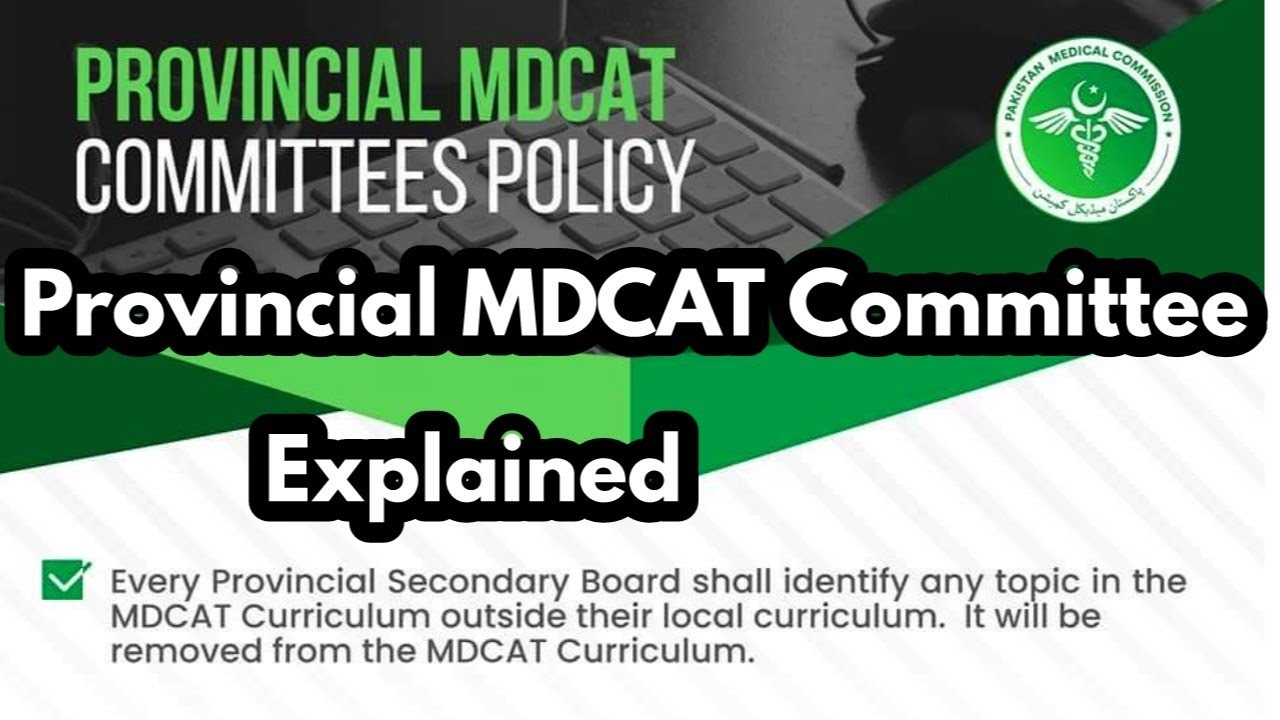 Provincial Committee for Mdcat 2022 ||PROVINCIAL MDCAT COMMITTEES POLICY 2022 || MDCAT latest news