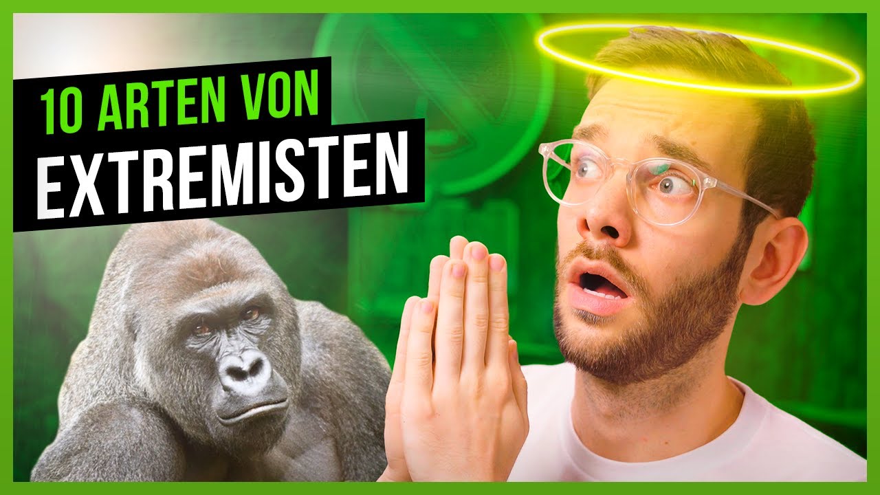 10 Arten von Extremisten