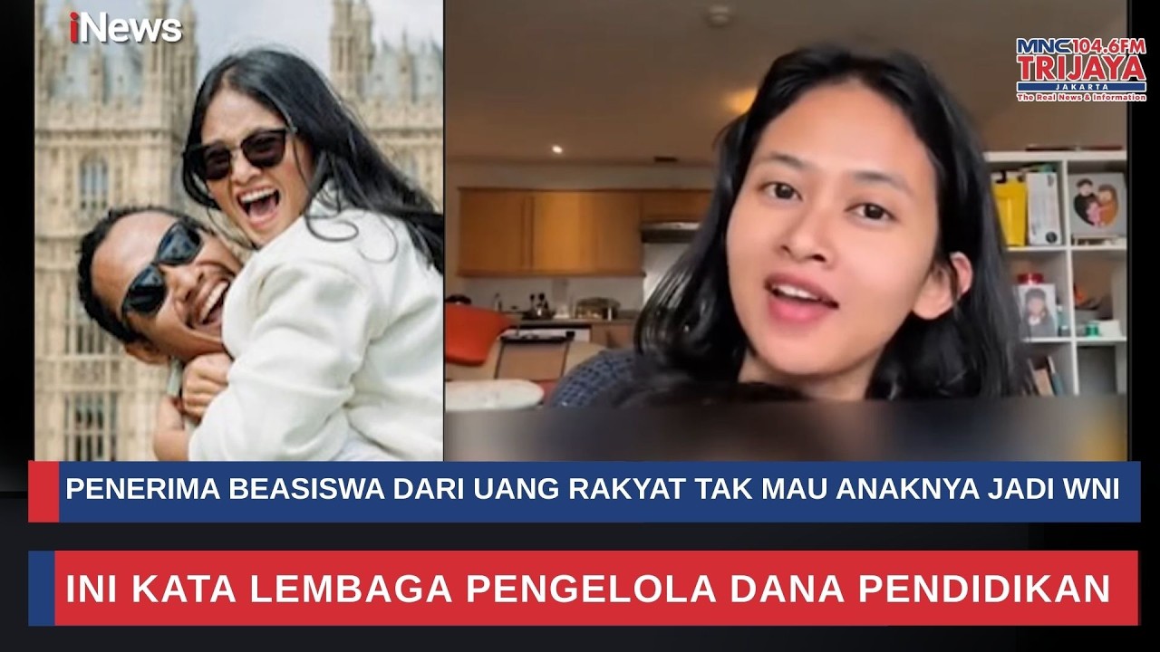 Viral! Alumni LPDP Pamer Anaknya Dapat Paspor Inggris, Ini Komentar LPDP | Trijaya Update