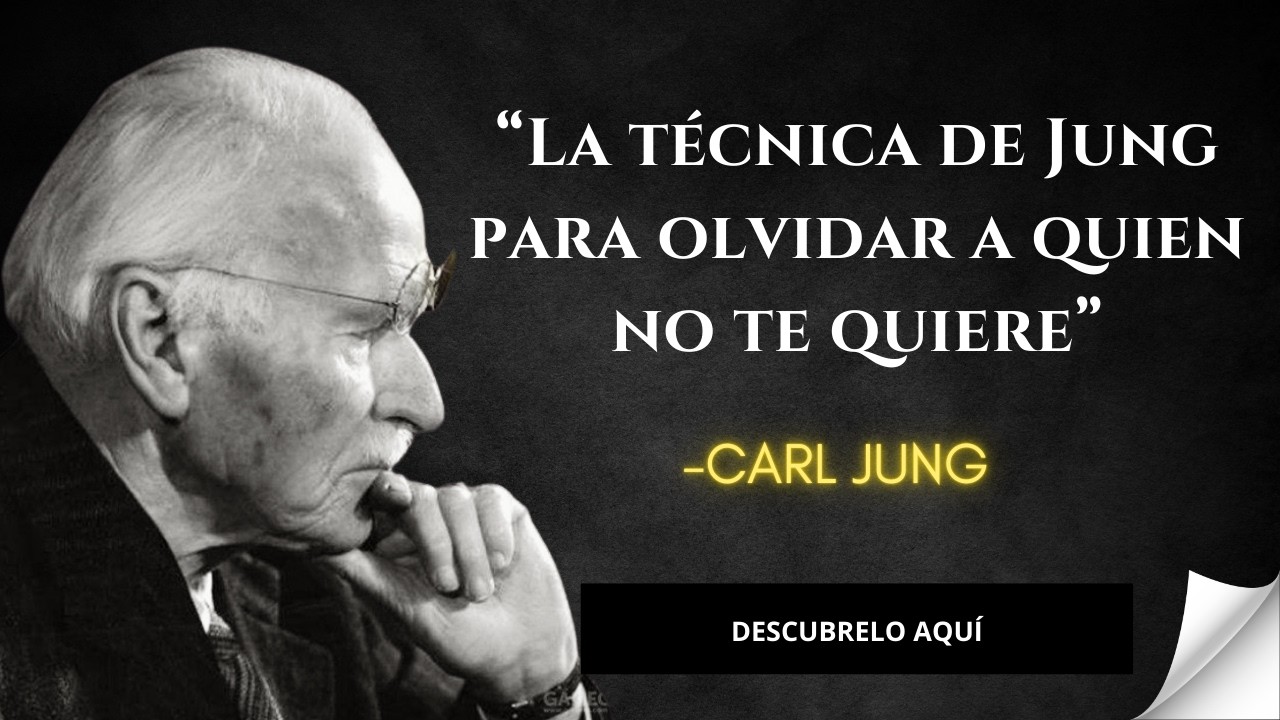 Desapégate emocionalmente de quien no te ama – Carl Jung