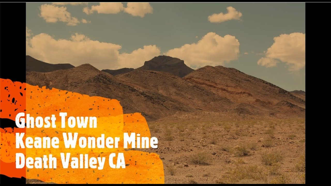 Keane Wonder Mine and Mill Death Valley