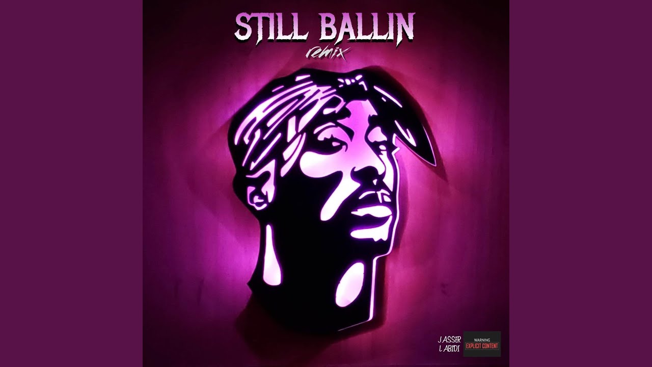 Still Ballin Tuesday Remix