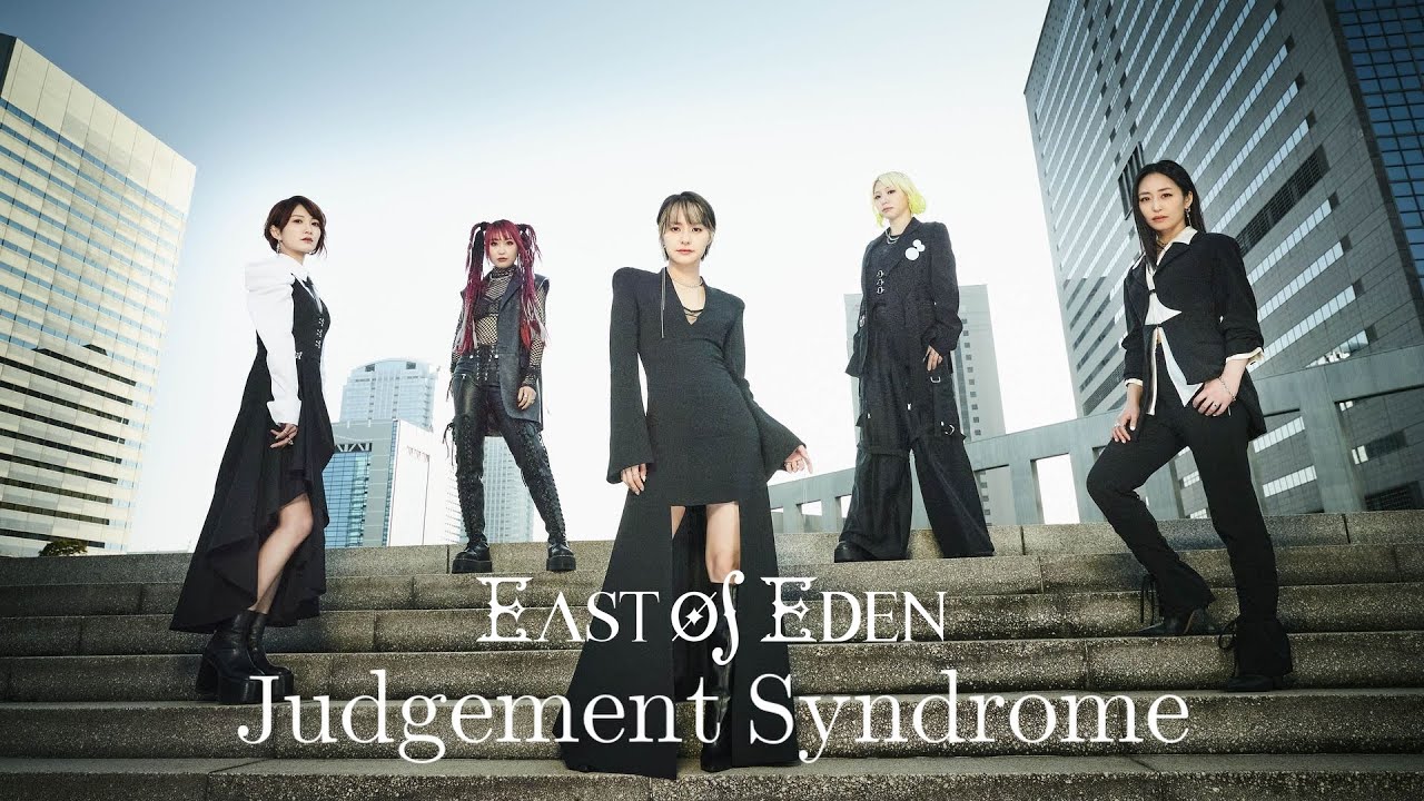East Of Eden / Judgement Syndrome (Music Video)