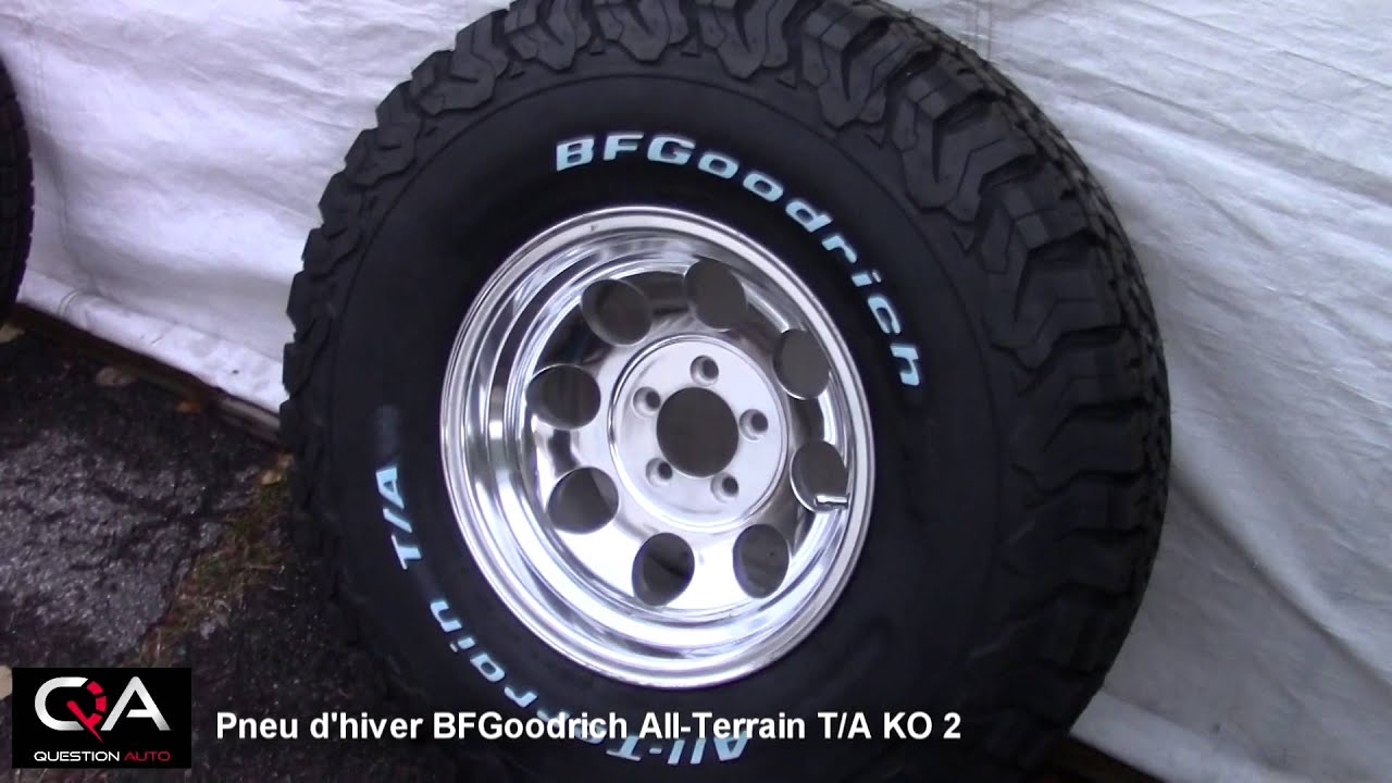 Pneus d'hiver : BFGoodrich All-Terrain T/A KO2, simplement le meilleur pneu pour camion!
