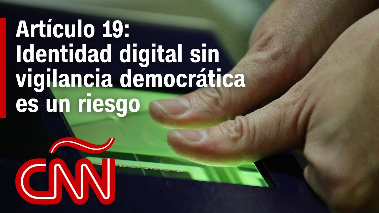 Abogada digital alerta sobre peligros de la nueva clave de identidad con datos biométricos en México