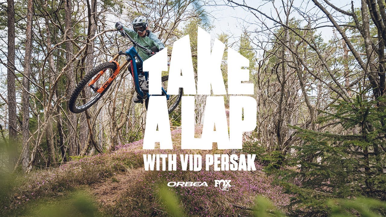 Take A Lap with Vid Persak | Orbea FOX Enduro Team