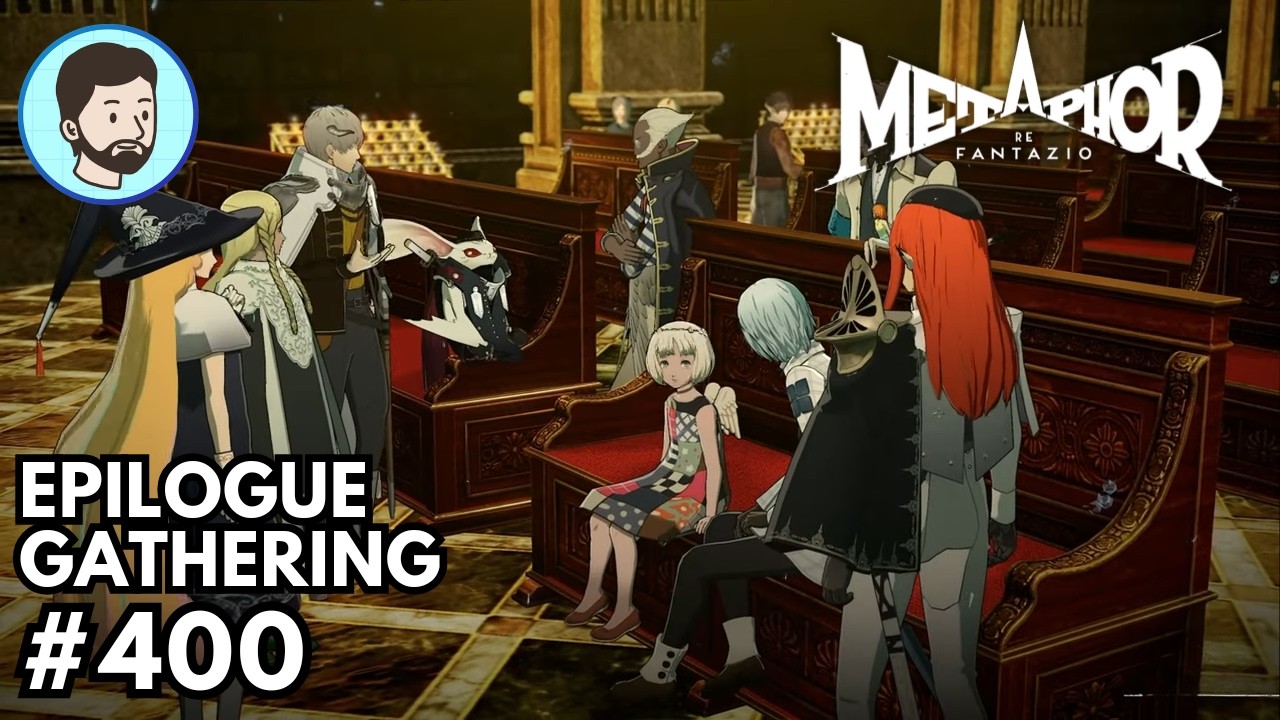 Epilogue Gathering | Metaphor: ReFantazio | Part 400 [Playstation 5]