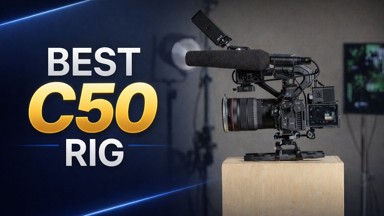 The Canon C50 ultimate rig