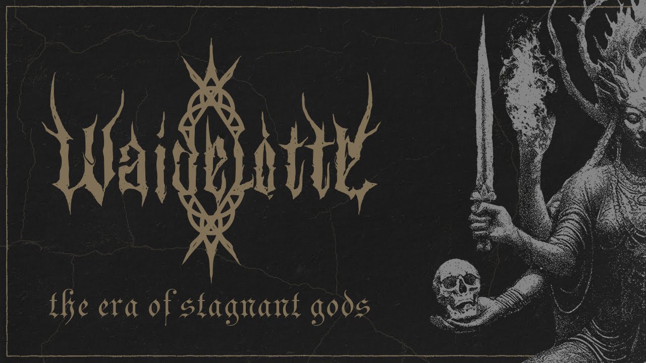 Waidelotte - The Era Of Stagnant Gods