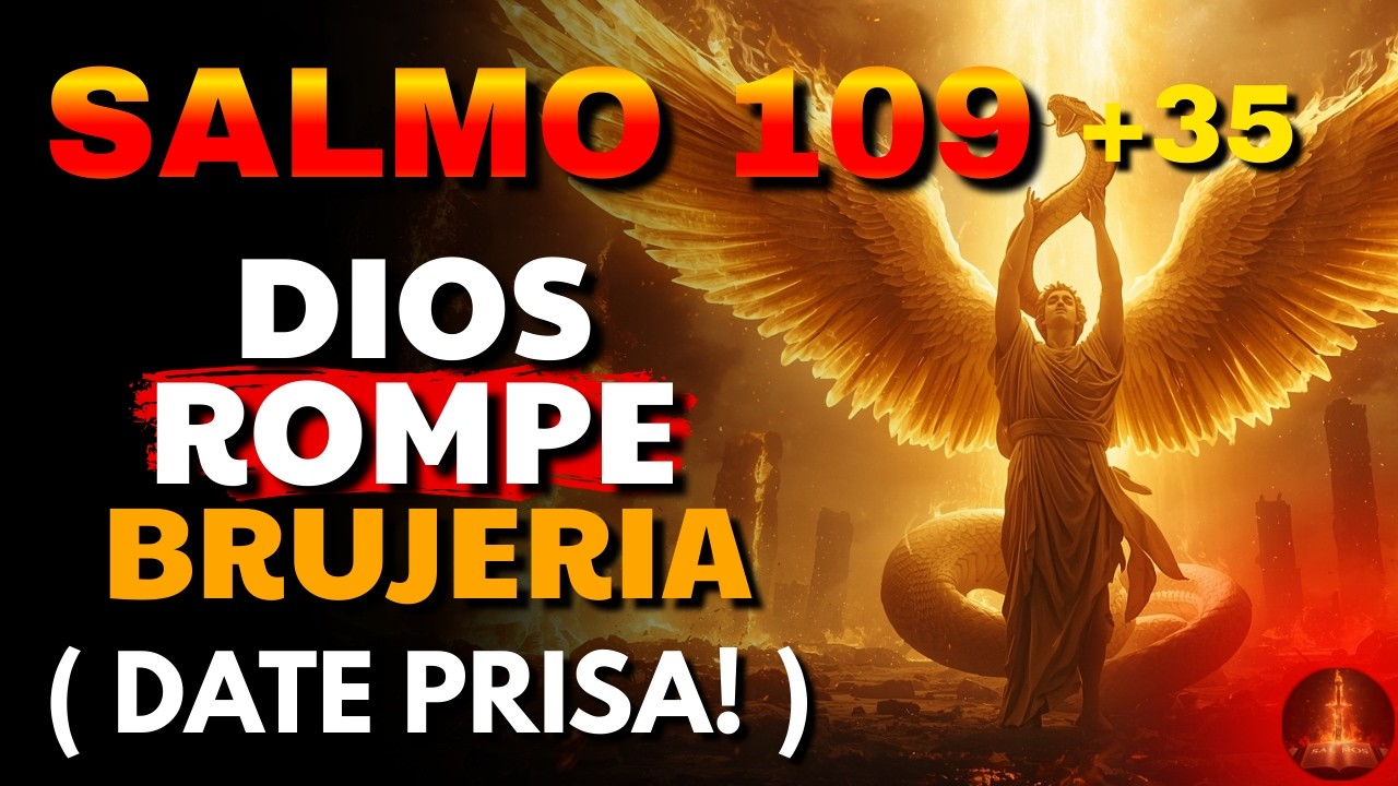 🔥 Profecía del Salmo 35 + 109: Juicio divino contra la brujería y todo aquello y quienes te dañan