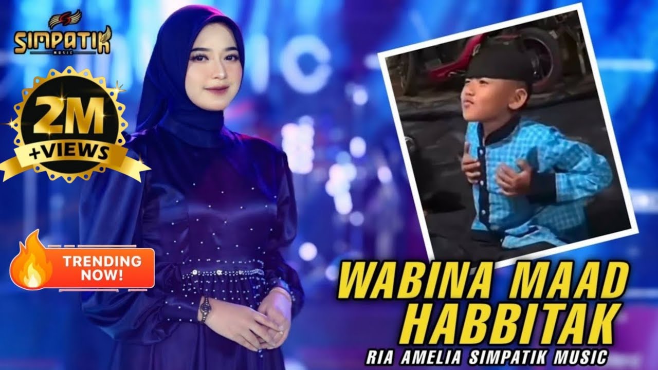 WABINA MAAD X HABBITAK - RIA AMELIA - SIMPATIK MUSIC