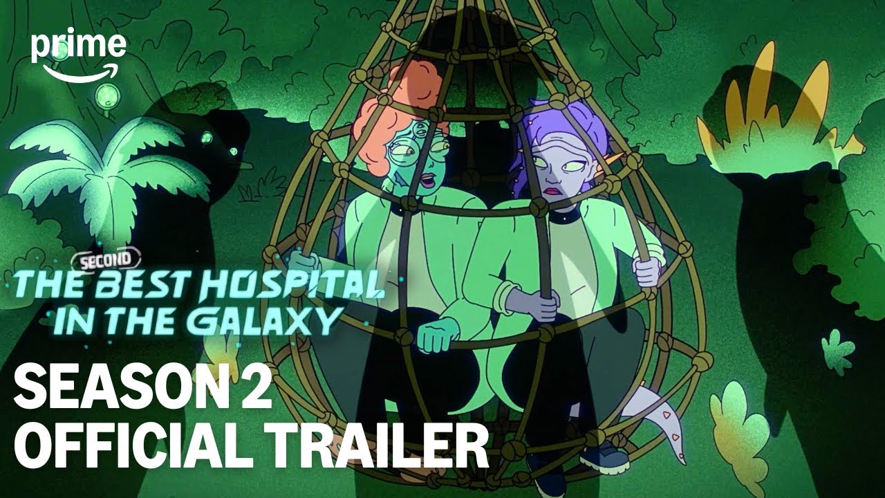 Official Trailer | The Second Best Hospital In The Galaxy S2 | Prime Video