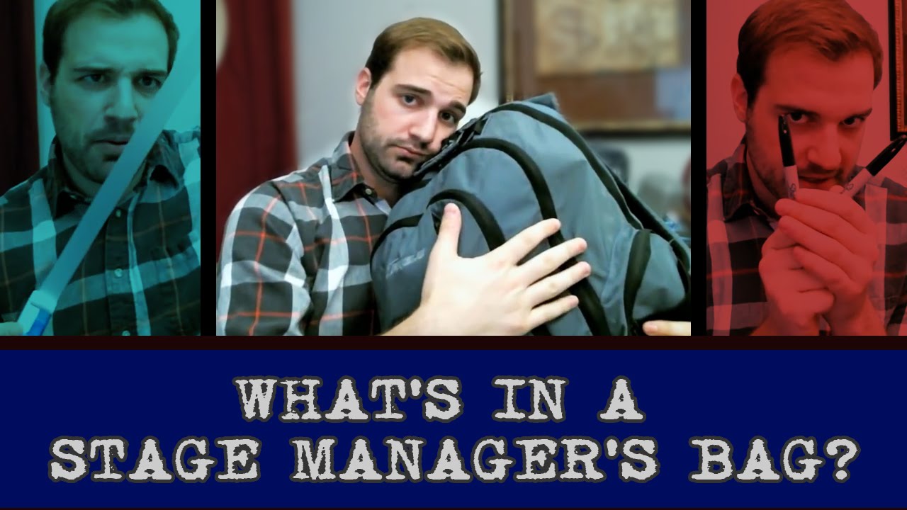 Adventures Backstage: My Stage Manager's Bag
