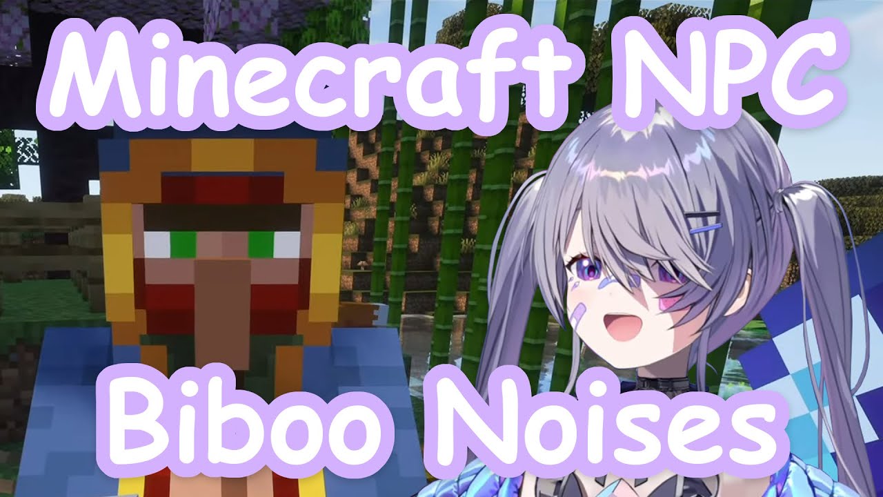 Minecraft NPC Biboo Noises