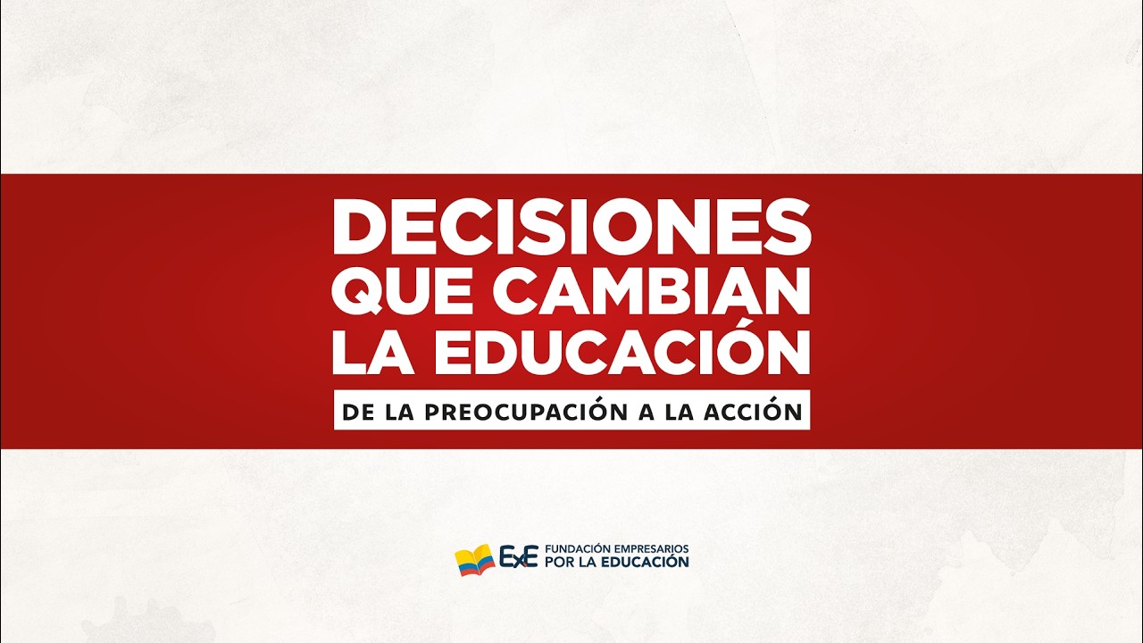Presentación 'Decisiones que cambian la educación'