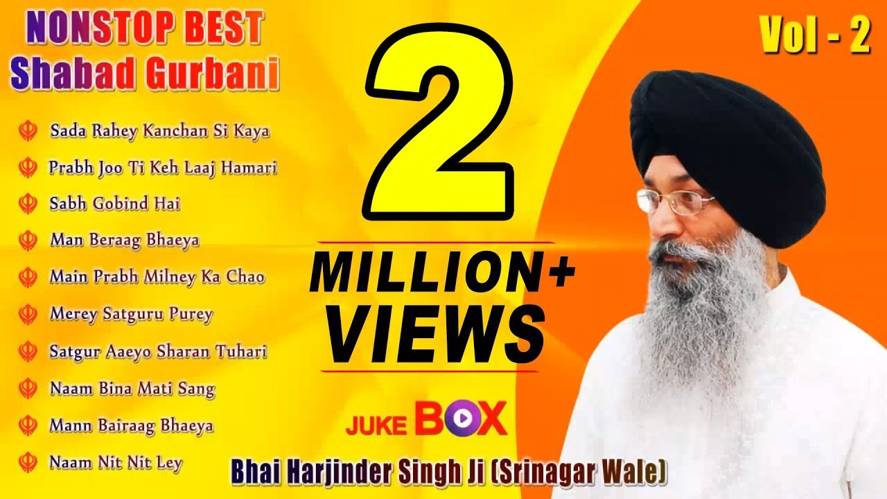 Non Stop Best Shabad Gurbani by Bhai Harjinder Singh Ji (Sri Nagar Wale) | Vol. 2 | Jukebox