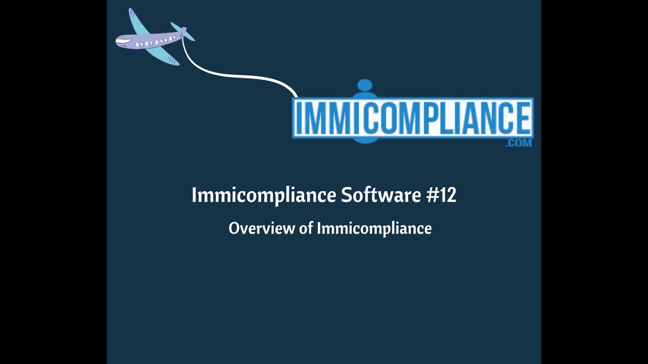 Immicompliance software Demo | #1 Immigration Software