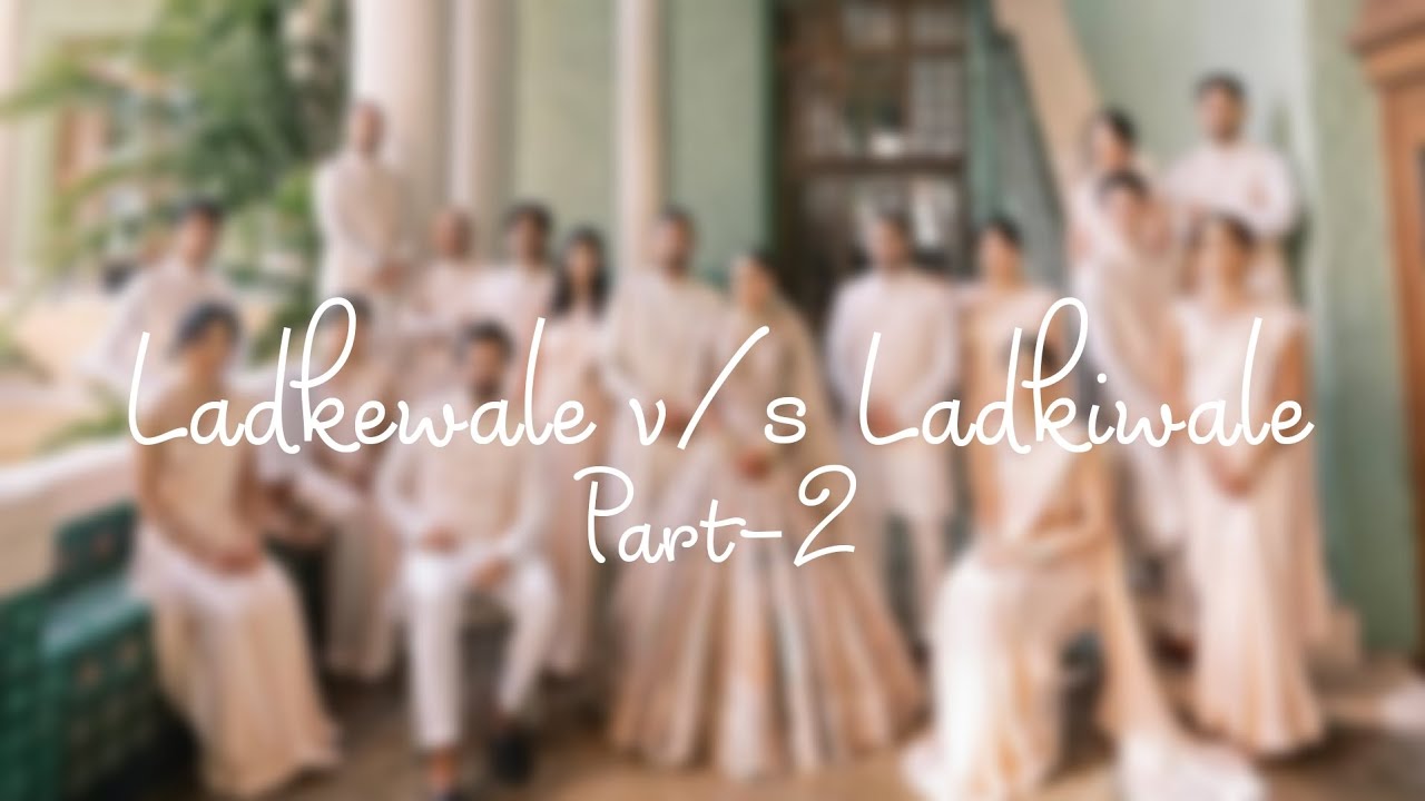 Bride v/s Groom - Dance Face Off | Ladkiwale v/s Ladkewale Playlist 
