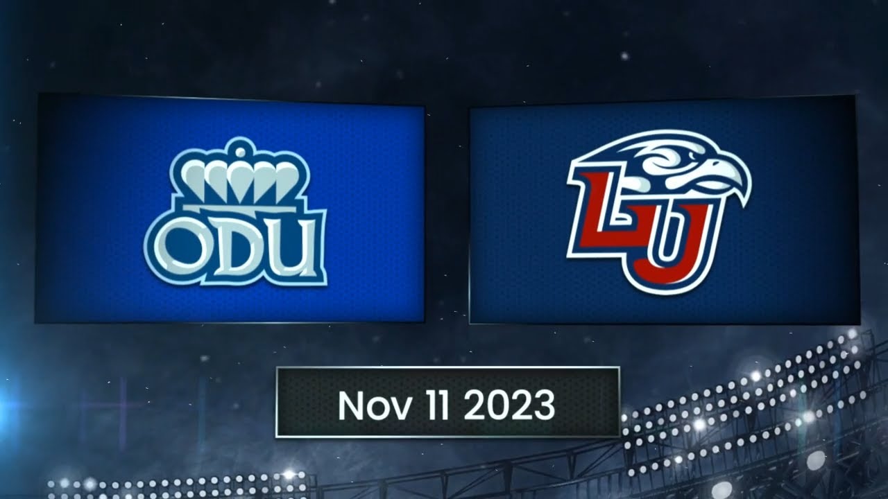 Old Dominion Monarchs vs  Liberty Flames Highlights | November, 11th 2023