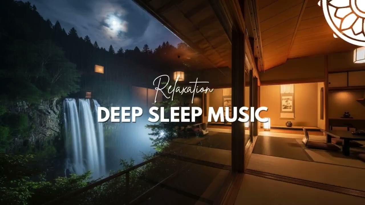Meditation Music for Peaceful Sleep &ndash; Melatonin Boost & Stress Relief