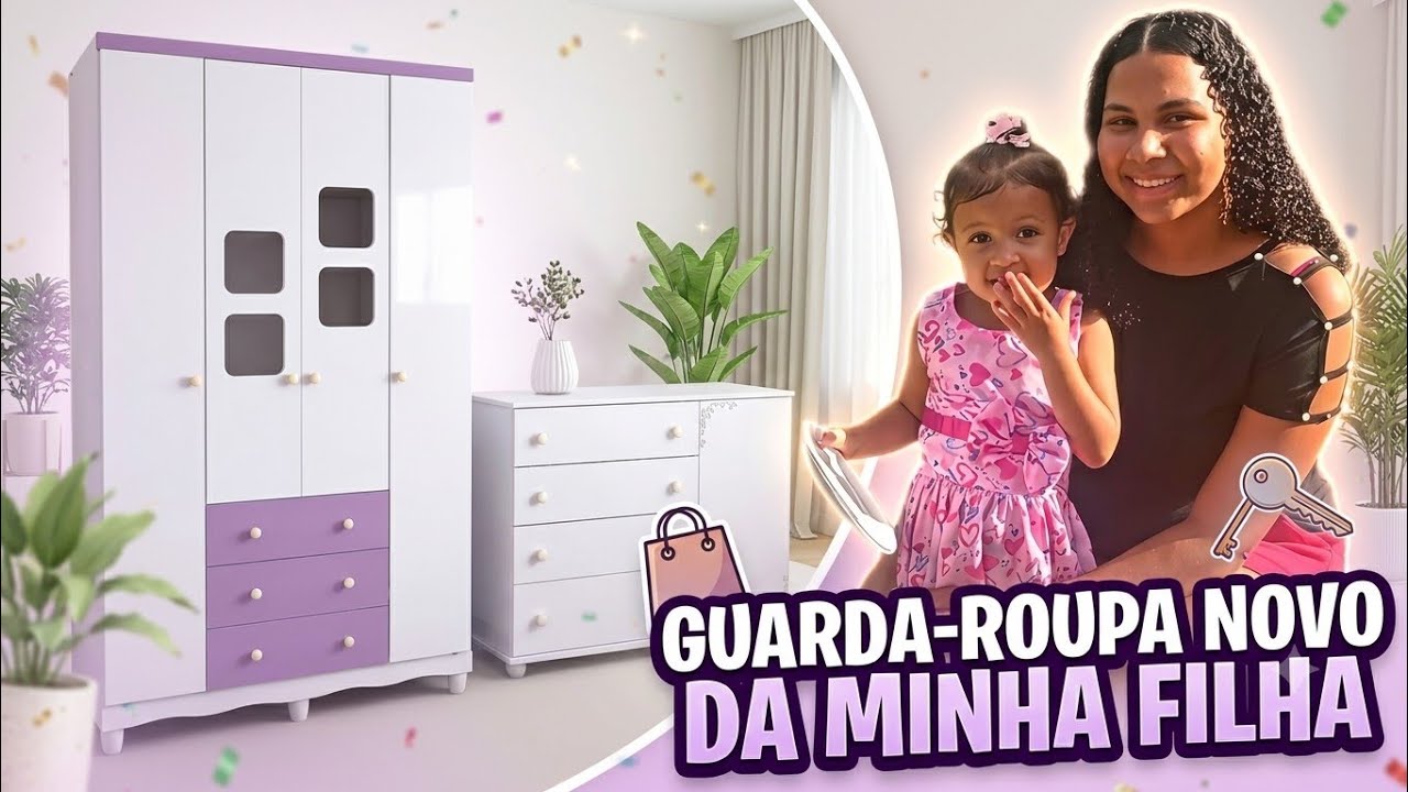 Uma Grande Conquista para nossa filha um guarda-roupa e uma cômoda/ sonho realizar 🙌🏻❤