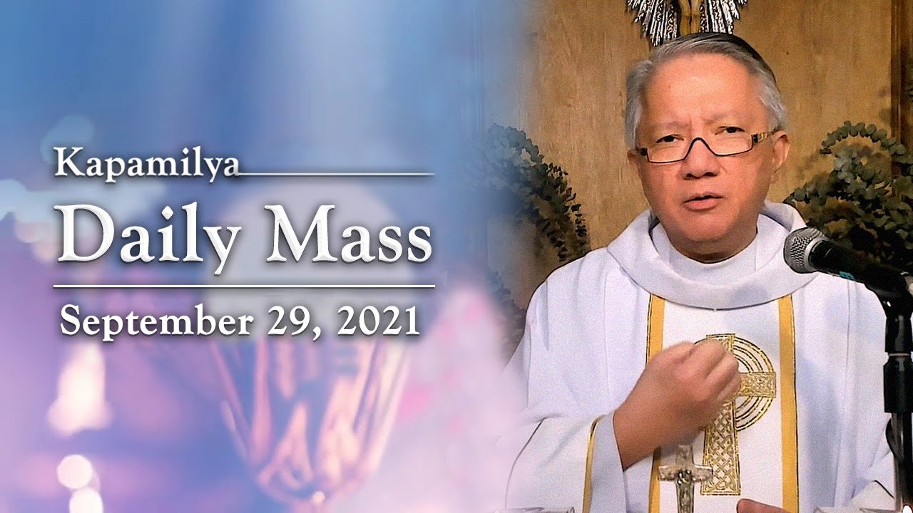 Feasts of St. Michael, St. Gabriel, and St. Raphael | September 29, 2021 | Kapamilya Daily Mass