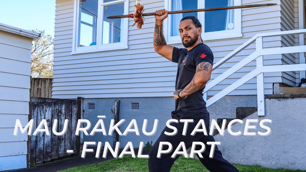 Mau Rākau Stances / Ahai - Final Part