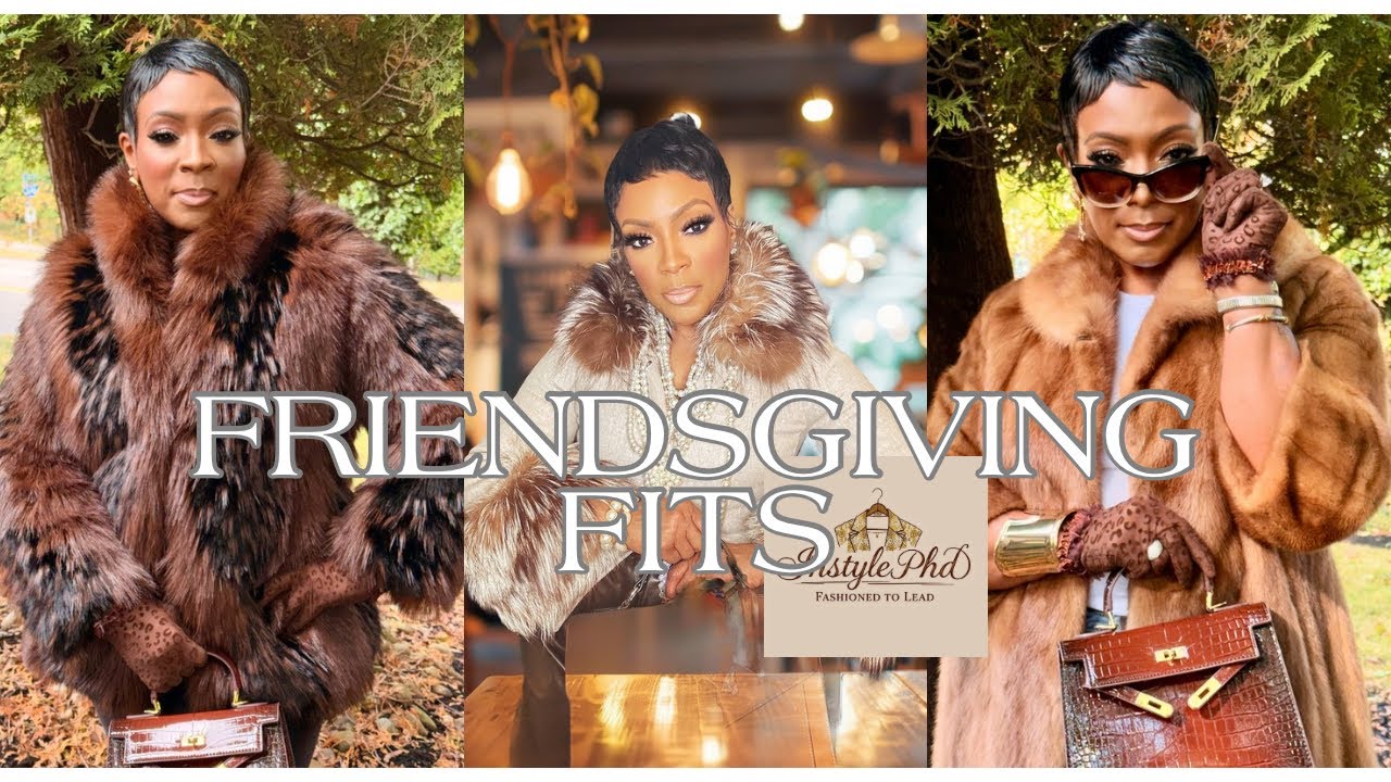 Friendsgiving Fits and Beyond 