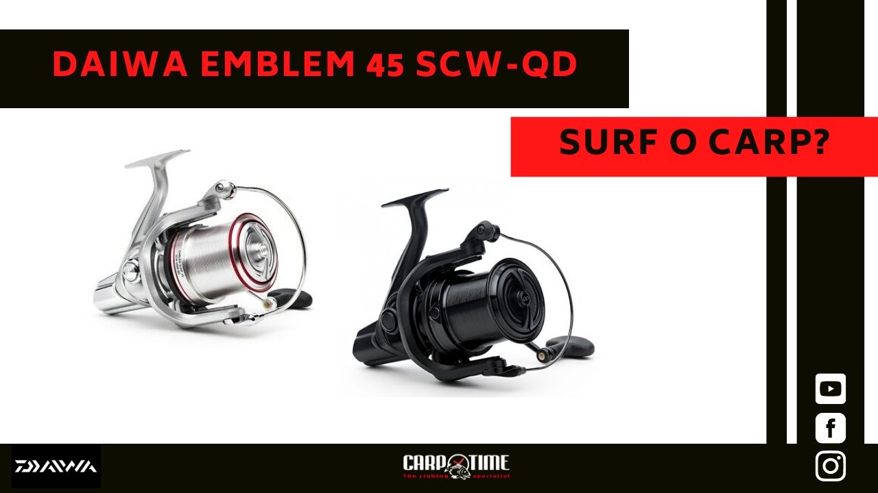 CONFRONTO TRA DAIWA EMBLEM 45 SCW-QD E DAIWA EMBLEM SURF 45 SCW-QD