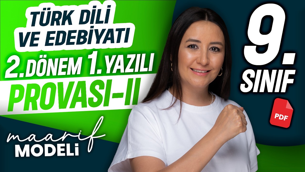 9.sınıf edebiyat 2. dönem ülke geneli 1. yazılı provası - II 📂PDF