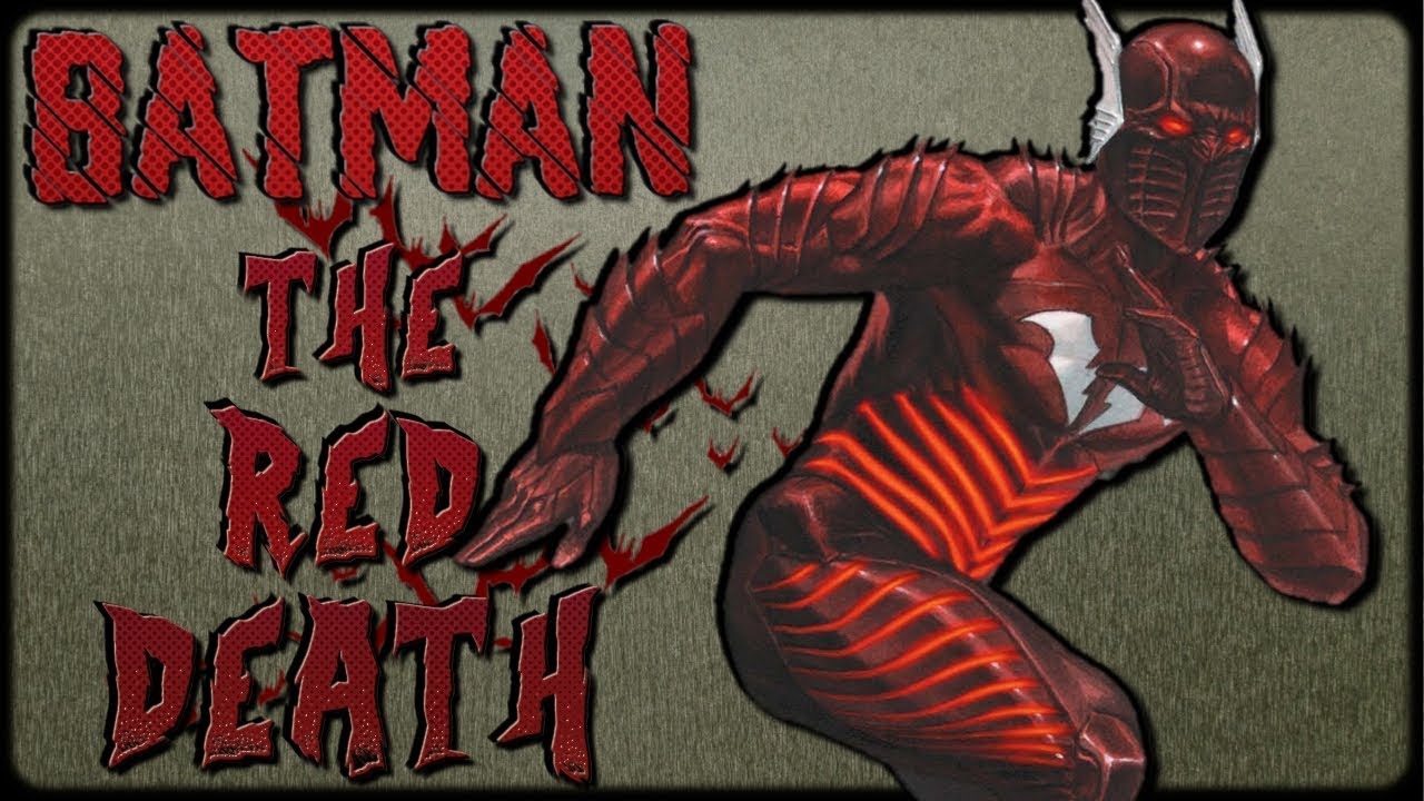 Batman Metal - The Red death