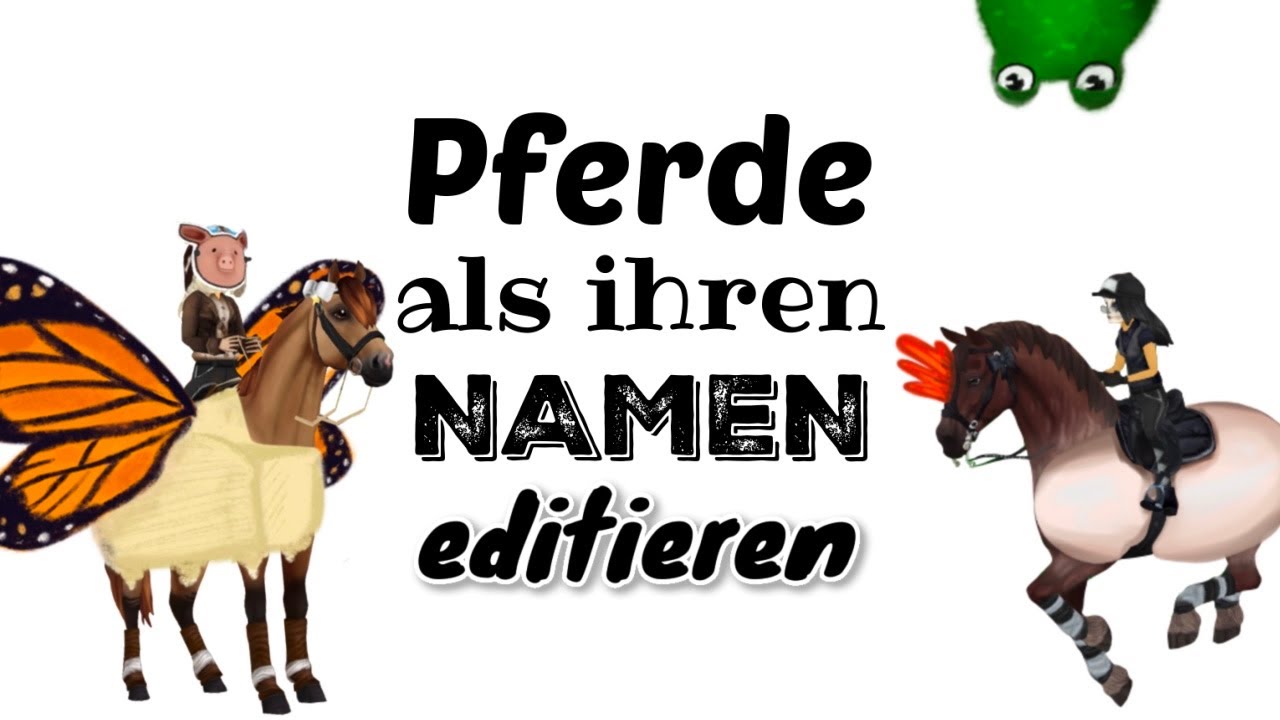 Pferde als ihren Namen editieren #2 // SSO