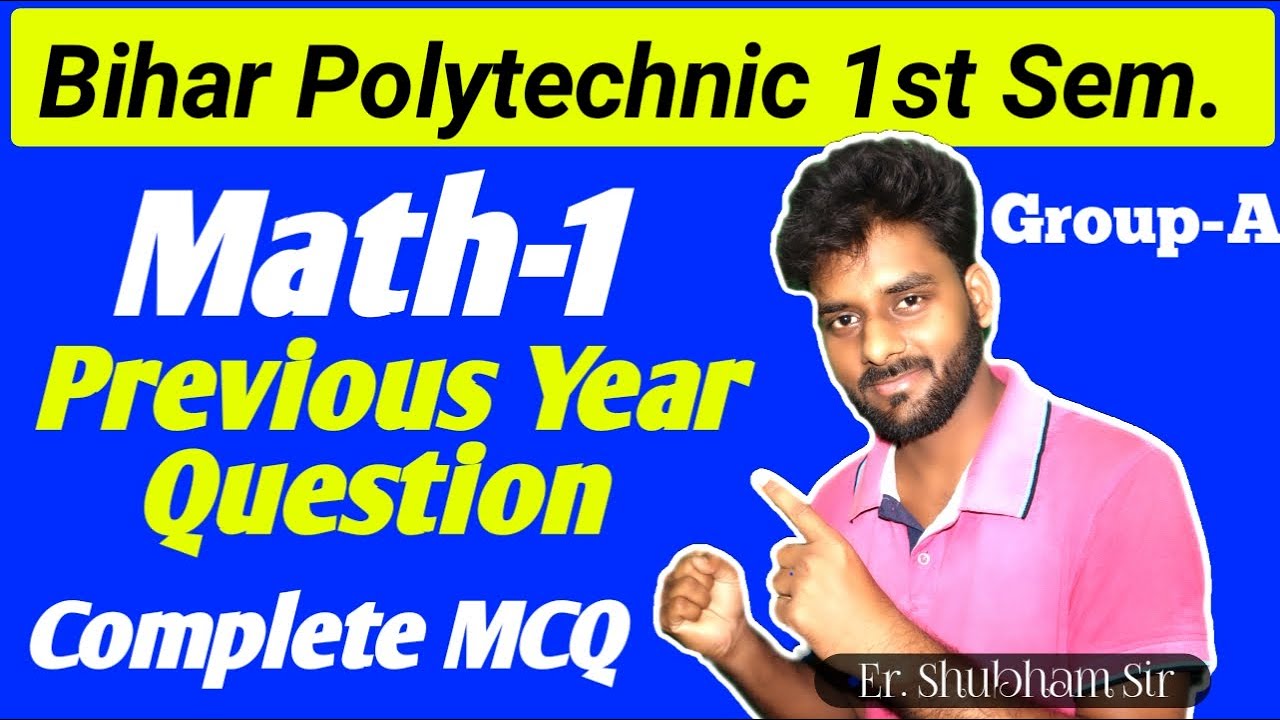 Bihar Polytechnic 1st Semester Math Previous Year Question Paper|Math-1 Important MCQ|H2Ostudy|