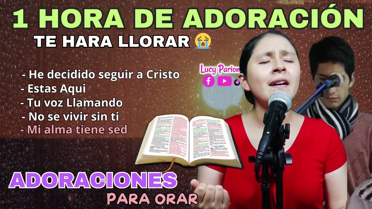 1 HORA DE ADORACIONES PARA ORAR y QUEBRANTARSE 🙏 ADORACIONES PARA ESTAR EN SU PRESENCIA 🎶❤️😭