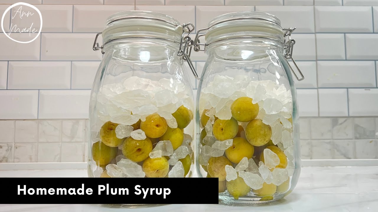 ฤดูกาลของบ๊วยมาถึงแล้ว ทำไซรัปบ๊วยด้วยตัวเองกันเถอะ Homemade Plum Syrup | AnnMade