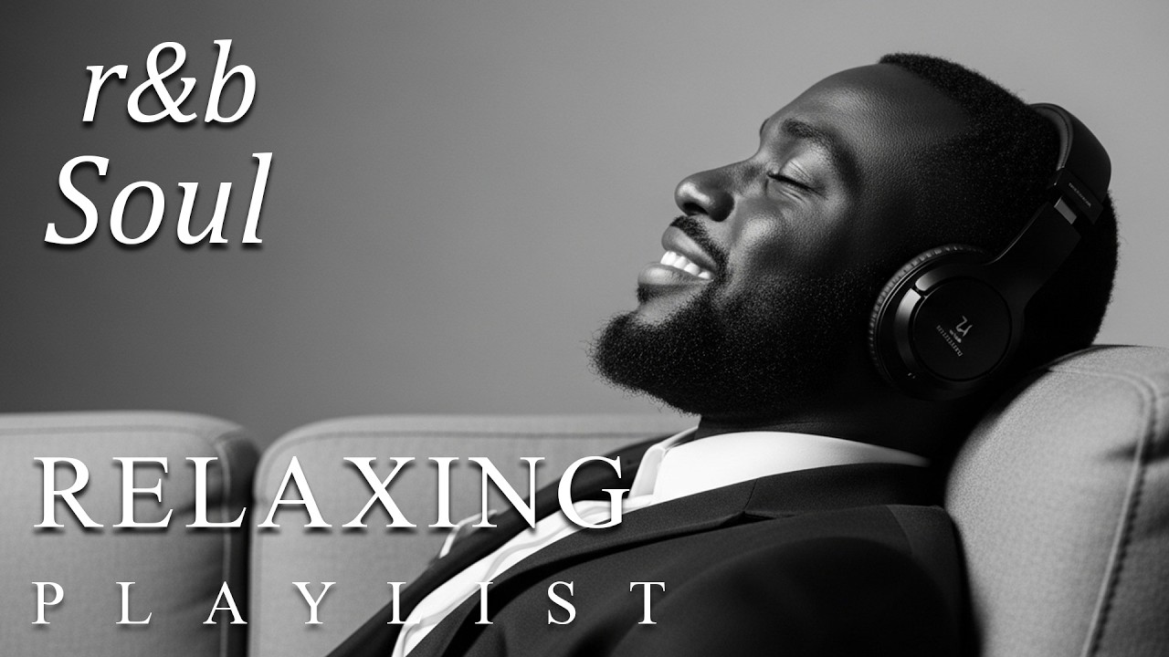 【R&B Soul】Relaxing Playlist — Smooth Love Songs for Late Night & Romantic Vibes