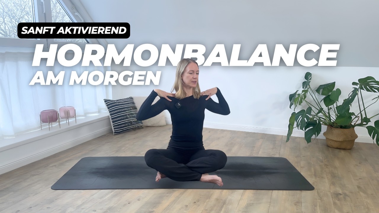 20 Min Yoga für Hormonbalance am Morgen | sanft aktivierend