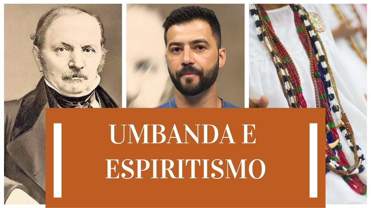 7 DIFEREN&Ccedil;AS ENTRE UMBANDA E ESPIRITISMO