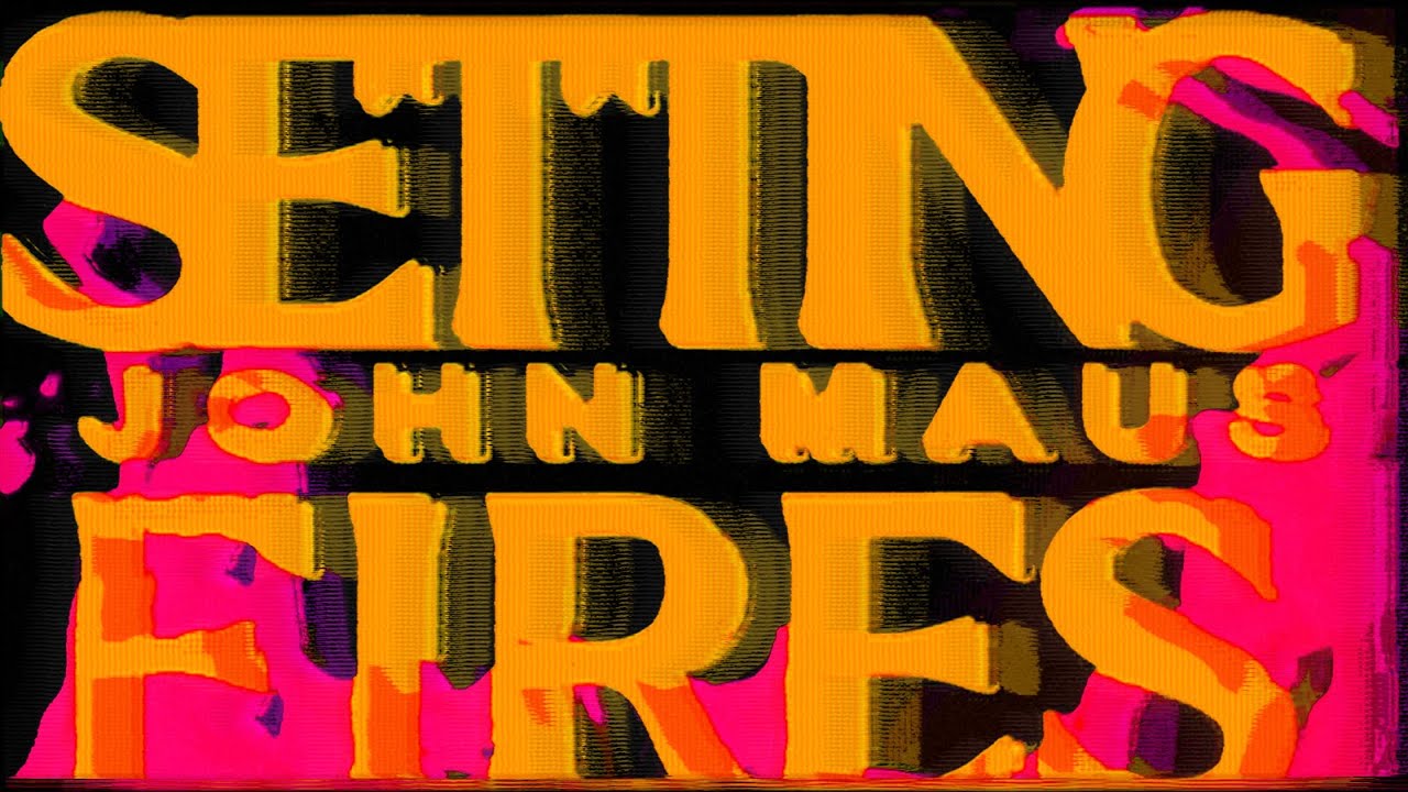 John Maus - Setting Fires