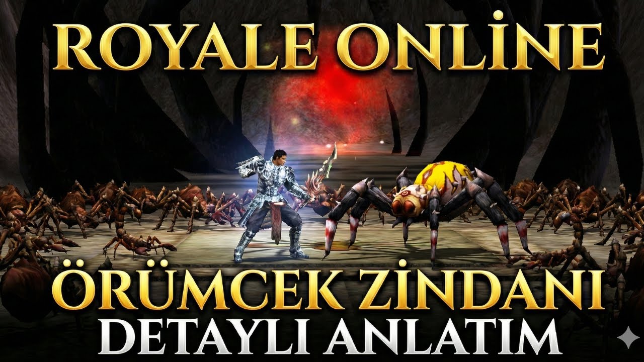 ROYALE ONLİNE ÖRÜMCEK ZİNDANI DETAYLI ANLATIM