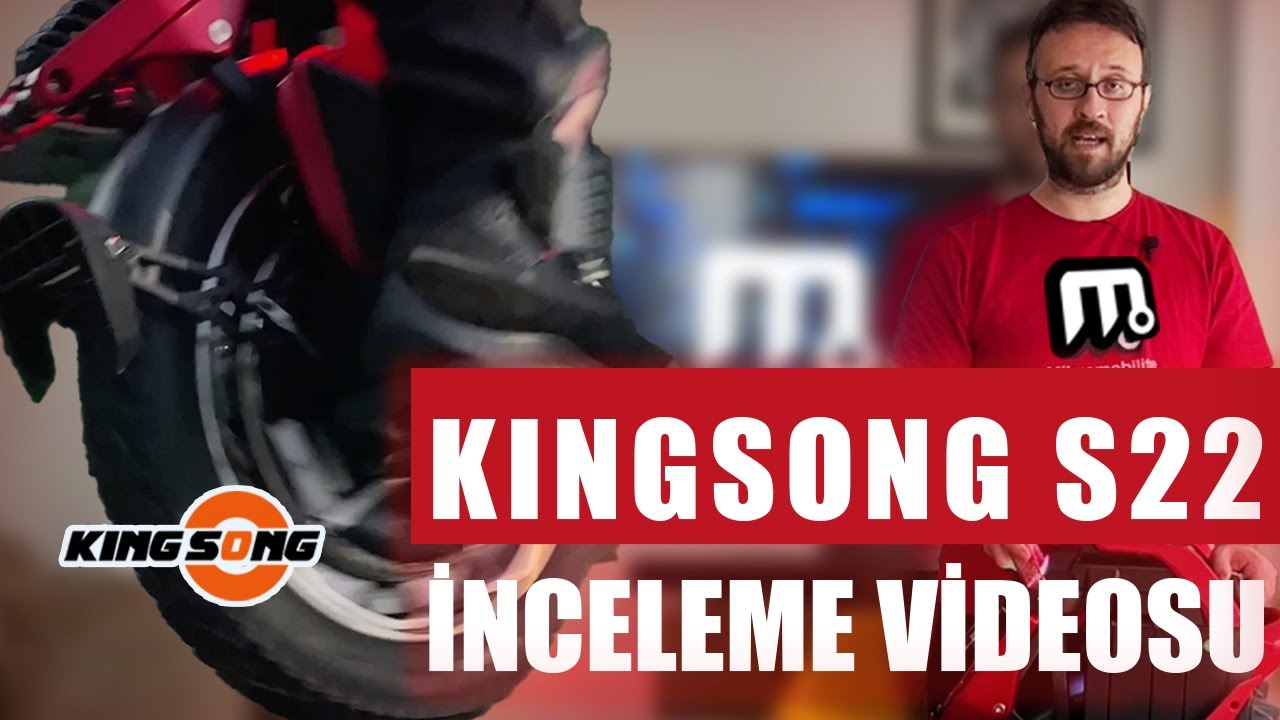 KINGSONG S22 İNCELEME VİDEOSU, S22 REVIEW ( Kutu Açılışı, Türkiye'de İlk)