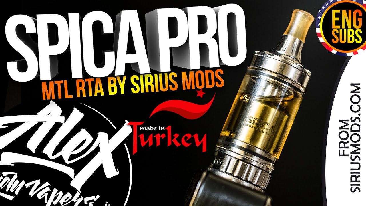 Spica PRO MTL RTA l by Sirius Mods l ENG SUBS l Alex VapersMD review 🚭🔞
