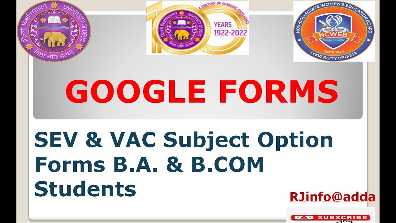 GOOGLE FORMS   SEV & VAC Subjects Option Forms  B.A. & B.COM  Students